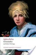 Oroonoko i inne pisma - Oroonoko and Other Writings