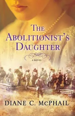 Córka abolicjonisty - The Abolitionist's Daughter