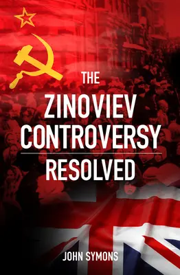 Kontrowersje wokół Zinowiewa rozstrzygnięte - The Zinoviev Controversy Resolved