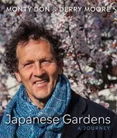 Ogrody japońskie: Podróż - Japanese Gardens: A Journey