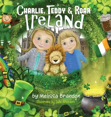 Charlie, Miś i Ryk: Irlandia - Charlie, Teddy and Roar: Ireland