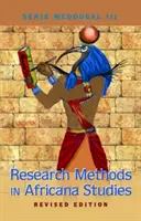 Metody badawcze w studiach afrykańskich Wydanie poprawione - Research Methods in Africana Studies Revised Edition