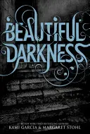 Piękna ciemność (Księga 2) - Beautiful Darkness (Book 2)