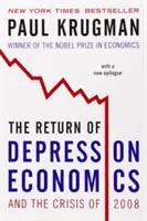 Powrót ekonomii depresji i kryzys 2008 roku - The Return of Depression Economics and the Crisis of 2008