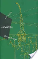 Systemy podatkowe (Slemrod Joel (University of Michigan Business Sch)) - Tax Systems (Slemrod Joel (University of Michigan Business Sch))