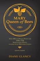 Mary Królowa Pszczół - Mary Queen of Bees