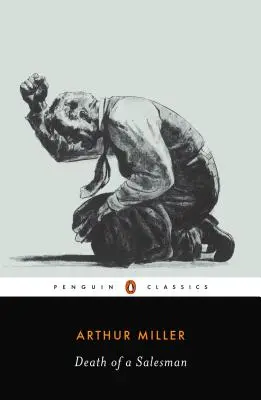 Śmierć komiwojażera: Niektóre prywatne rozmowy w dwóch aktach i Requiem - Death of a Salesman: Certain Private Conversations in Two Acts and a Requiem