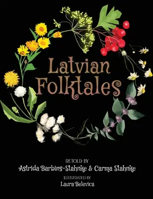 Łotewskie opowieści ludowe - Latvian Folktales