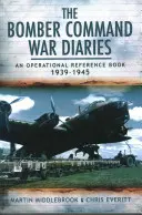 Dzienniki wojenne dowództwa bombowców: Operacyjna książka referencyjna - The Bomber Command War Diaries: An Operational Reference Book