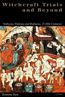 Ukraińskie procesy o czary - Ukrainian Witchcraft Trials