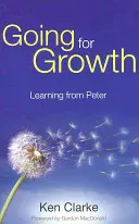 Going for Growth: Ucząc się od Piotra - Going for Growth: Learning From Peter