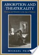 Absorpcja i teatralność: Malarstwo i widz w epoce Diderota - Absorption and Theatricality: Painting and Beholder in the Age of Diderot