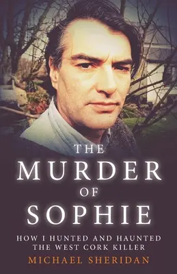 Morderstwo Sophie - The Murder of Sophie