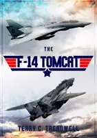 F-14 Tomcat - The F-14 Tomcat