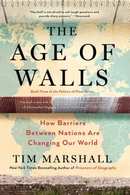 Era murów, 3: Jak bariery między narodami zmieniają nasz świat - The Age of Walls, 3: How Barriers Between Nations Are Changing Our World