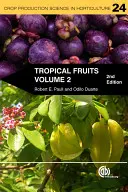 Owoce tropikalne, tom II - Tropical Fruits, Volume II