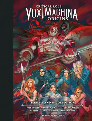 Rola krytyczna: Vox Machina Origins Library Edition: Kolekcja serii I i II - Critical Role: Vox Machina Origins Library Edition: Series I & II Collection