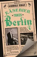 Kasebier zdobywa Berlin - Kasebier Takes Berlin