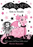 Isadora Moon wpada w tarapaty - Isadora Moon Gets in Trouble