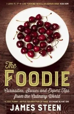 The Foodie: Ciekawostki, historie i porady ekspertów ze świata kulinarnego - The Foodie: Curiousities, Stories, and Expert Tips from the Culinary World
