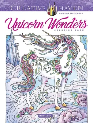 Kolorowanka Creative Haven Cuda jednorożca - Creative Haven Unicorn Wonders Coloring Book