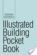 Ilustrowany kieszonkowy przewodnik budowlany - Illustrated Building Pocket Book