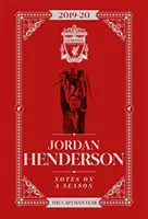 Jordan Henderson: Notatki o sezonie - Liverpool FC - Jordan Henderson: Notes On A Season - Liverpool FC