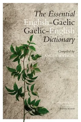 Niezbędny słownik gaelicko-angielski / angielsko-gaelicki - The Essential Gaelic-English / English-Gaelic Dictionary