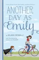 Kolejny dzień jako Emily - Another Day as Emily