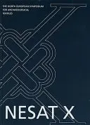 Północnoeuropejskie Sympozjum Tekstyliów Archeologicznych X - North European Symposium for Archaeological Textiles X