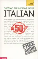 50 sposobów na poprawę znajomości języka włoskiego - 50 Ways to Improve Your Italian