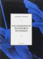 Podstawy techniki gry na pianoforte - Foundations of Pianoforte Technique