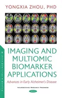 Obrazowanie i zastosowania biomarkerów multiomicznych - Imaging and Multiomic Biomarker Applications