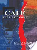 Cafe the Blue Danube