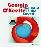 Georgia O'Keeffe: Artystka na pustyni - Georgia O'Keeffe: The Artist in the Desert