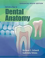 Anatomia stomatologiczna Woelfela, wydanie rozszerzone - Woelfel's Dental Anatomy, Enhanced Edition