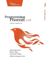 Programowanie Phoenix 1.4: Produktywny > Niezawodny > Szybki - Programming Phoenix 1.4: Productive > Reliable > Fast