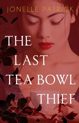 Ostatni złodziej filiżanek herbaty - The Last Tea Bowl Thief