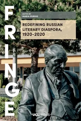 Redefiniowanie rosyjskiej diaspory literackiej w latach 1920-2020 - Redefining Russian Literary Diaspora, 1920-2020