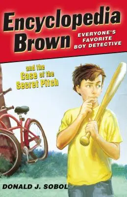 Encyklopedia Brown i sprawa tajnego boiska - Encyclopedia Brown and the Case of the Secret Pitch