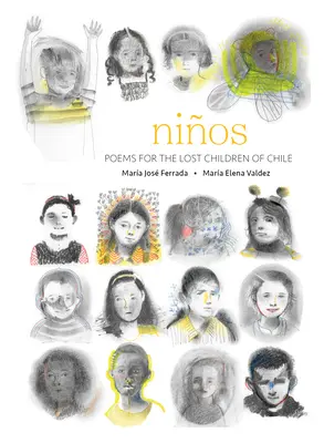 Nios: Wiersze dla zaginionych dzieci z Chile - Nios: Poems for the Lost Children of Chile