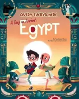 Dzień w starożytnym Egipcie - A Day in Ancient Egypt