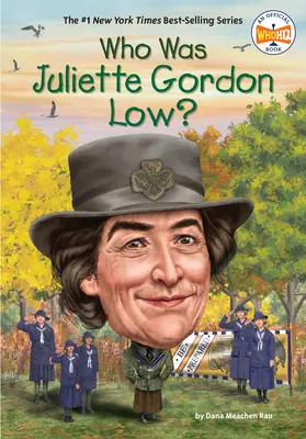 Kim była Juliette Gordon Low? - Who Was Juliette Gordon Low?