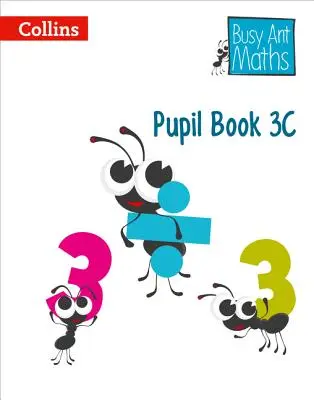 Busy Ant Maths European Edition - Książka ucznia 3c - Busy Ant Maths European Edition - Pupil Book 3c