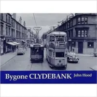 Minione Clydebank - Bygone Clydebank