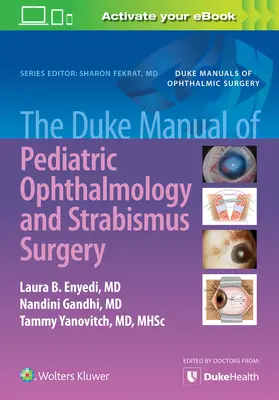 Podręcznik okulistyki dziecięcej i chirurgii zeza Duke'a - The Duke Manual of Pediatric Ophthalmology and Strabismus Surgery