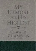 My Utmost for His Highest: Zaktualizowana wersja językowa - My Utmost for His Highest: Updated Language Gift Edition