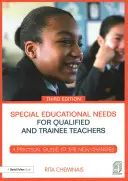 Specjalne potrzeby edukacyjne dla nauczycieli dyplomowanych i stażystów: Praktyczny przewodnik po nowych zmianach - Special Educational Needs for Qualified and Trainee Teachers: A Practical Guide to the New Changes