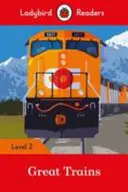 Wielkie pociągi - Biedronka Poziom 2 - Great Trains- Ladybird Readers Level 2