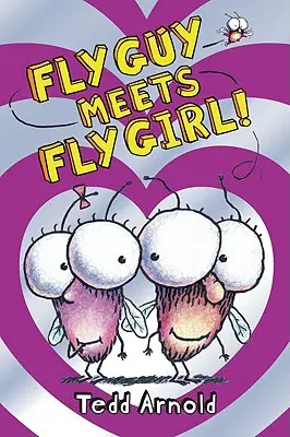 Fly Guy spotyka Fly Girl! (Muchomor #8), 8 - Fly Guy Meets Fly Girl! (Fly Guy #8), 8